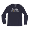 happy monday Long Sleeve Shirts
