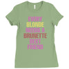 Every Blonde Needs A Brunette Best Friend Ladies Fitted T-Shirt