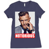 conor mcgregor notorious Ladies Fitted T-Shirt