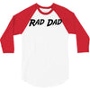 rad dad 3/4 Sleeve Shirt