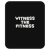 witness the fitness Mousepad
