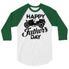 happy father's day 2 3/4 Sleeve Shirt