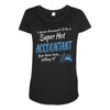 i never dreamed i'd be a super hot accountant but here iam, killing it Maternity Scoop Neck T-shirt