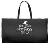you shall not pass Weekender Totes