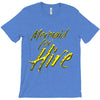 mermaid for hire T-Shirt
