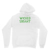 wicked smaht funny (2) Unisex Hoodie