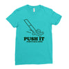 push it (push it real good) Ladies Fitted T-Shirt