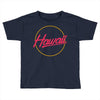 hawaii 2 Toddler T-shirt