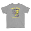 this test was a piece of cake Youth Tee
