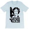 a woman's place is in the resistance T-Shirt
