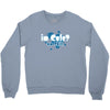 im cute no shit baby Crewneck Sweatshirt