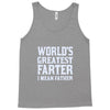 best farter Tank Top