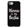 Minnie is my Bestie iPhone 8