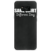 same shirt different day Samsung Galaxy S8 Case