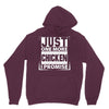Just One More Chicken I Promise Hoodie