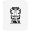 Never Underestimate Dog Rescuer Who Was Born June Mousepad
