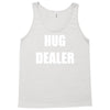 hug dealer Tank Top