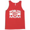 World's Best Mom Ever Tank Top
