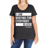Rooting for Everybody Ladies Curvy T-Shirt
