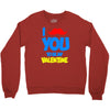 moustache you to be my valentine Crewneck Sweatshirt