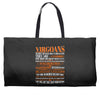 Virgoans Difficult Ones To Understand Zodiac Weekender Totes