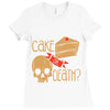 cake or death Ladies Fitted T-Shirt