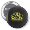 carol's cookies womens funny Pin-back button