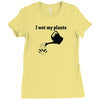i wet my plants Ladies Fitted T-Shirt