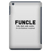 Funcle Like Dad, Only Cooler iPad Mini