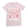 Mom Wife Veteran - Veterans Day T-Shirt Gifts Ladies Fitted T-Shirt
