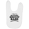 like the buttery biscuit base Baby Bibs