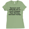 sarcasm and attitude Ladies Fitted T-Shirt