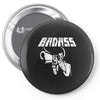 bad ass Pin-back button