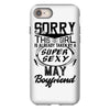 This Girl Is Taken By A Super Sexy May Boyfriend iPhone 8