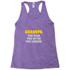 father's day grandpa gift funny grandpa shirt birthday gift for grandp Racerback Tank
