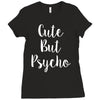 cute but pyscho Ladies Fitted T-Shirt