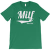 milf since 2012 T-Shirt