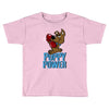puppy power Toddler T-shirt