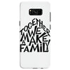 together we make a family Samsung Galaxy S8