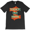 teachers love brains T-Shirt