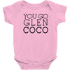 you go glen coco  t shirt  you go glen coco  graphic Baby Onesie