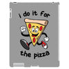 i do it for the pizza iPad 3 and 4 Case
