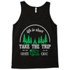 life is short take the trip buy the shoe Tank Top