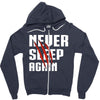 Never Sleep Again Zipper Hoodie