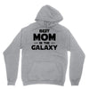 Best Mom in the Galaxy Unisex Hoodie