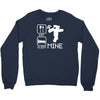 eat sleep mine funny Crewneck Sweatshirt