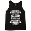 Super Cool Granddad Of A Freaking Awesome Granddaughter Tank Top