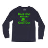 rock out with my guac out Long Sleeve Shirts