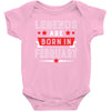 Legends Are Born In February Baby Onesie