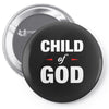 Child of God Pin-back button